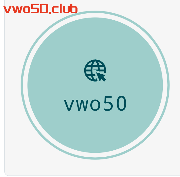 vwo50博客站,记录成长,分享有趣